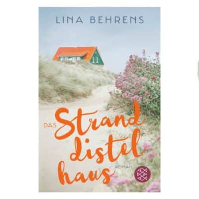 Cover des Buches "Das Stranddistelhaus" von Lina Behrens im S. Fischer Verlag Band 1 der Insel-Bücherreihe
