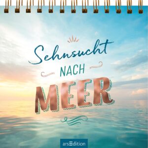 Spiralaufsteller Sehnsucht nach Meer